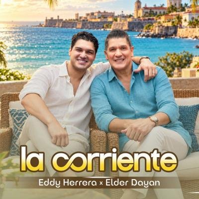 Eddy Herrera x Elder Dayán presentan “La Corriente”, un merengue con sabor Colombiano.