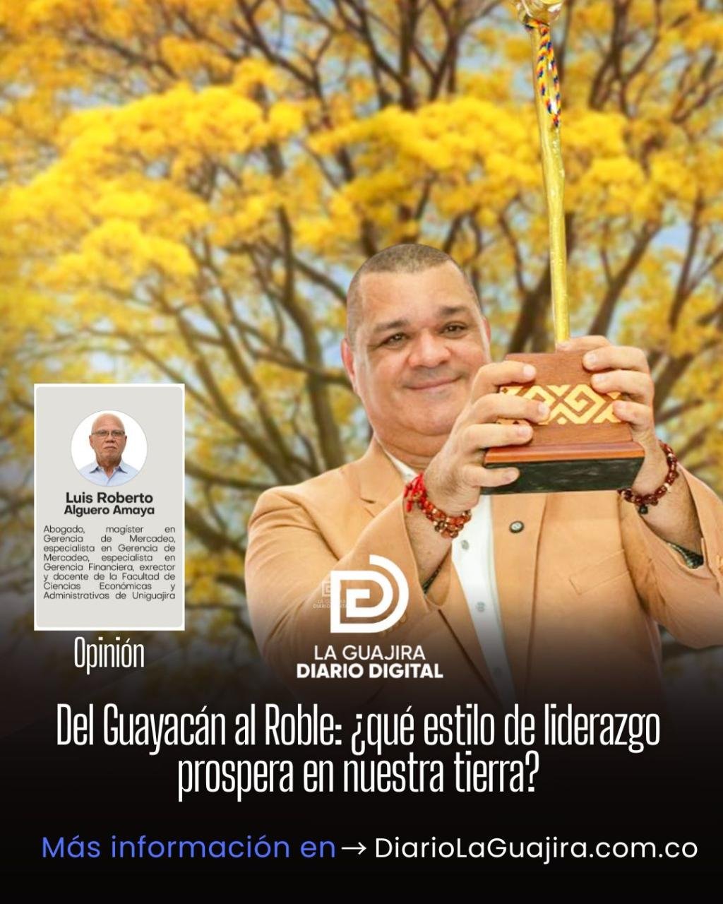 Del Guayacán al Roble: ¿qué estilo de liderazgo prospera en nuestra tierra?