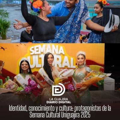 Identidad, conocimiento y cultura: protagonistas de la Semana Cultural Uniguajira 2025