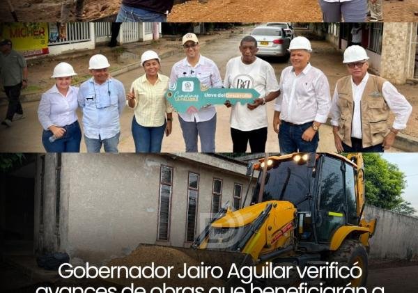 Gobernador Jairo Aguilar verificó avances de obras que beneficiarán a más de 8.600 habitantes en 11 barrios de Fonseca